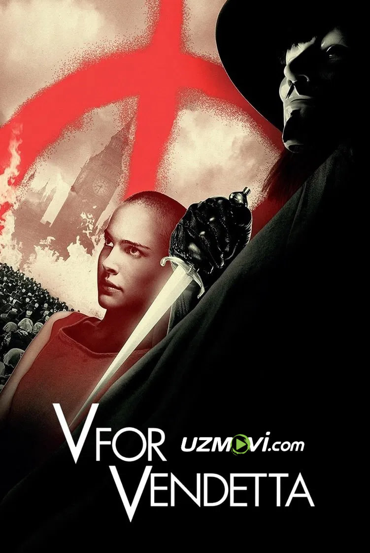 «V» - Vendetta demakdir (premyera, o'zbek tilida, Uzbek)