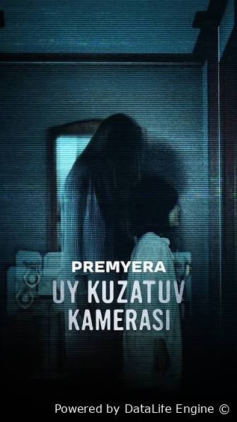 Uy kuzatuv kamerasi (premyera, o'zbek tilida, Uzbek)