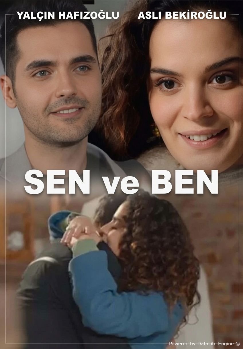Sen va men turk kino premyera