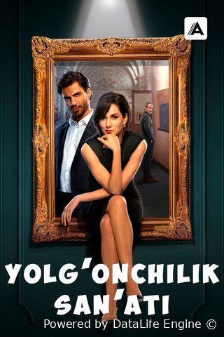 Yolg'onchilik sanati barcha qismlari uzbek o'zbek tilida