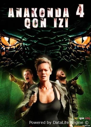 Anakonda 4 qon izi premyera