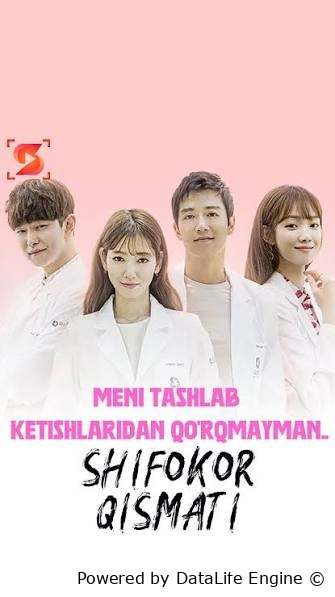 Shifokorlar qismati koreya serial barcha qismlari