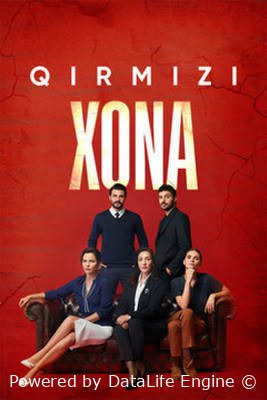 Qirmizi xona Qizil xona turk serial barcha qismlari uzbek o'zbek tilida